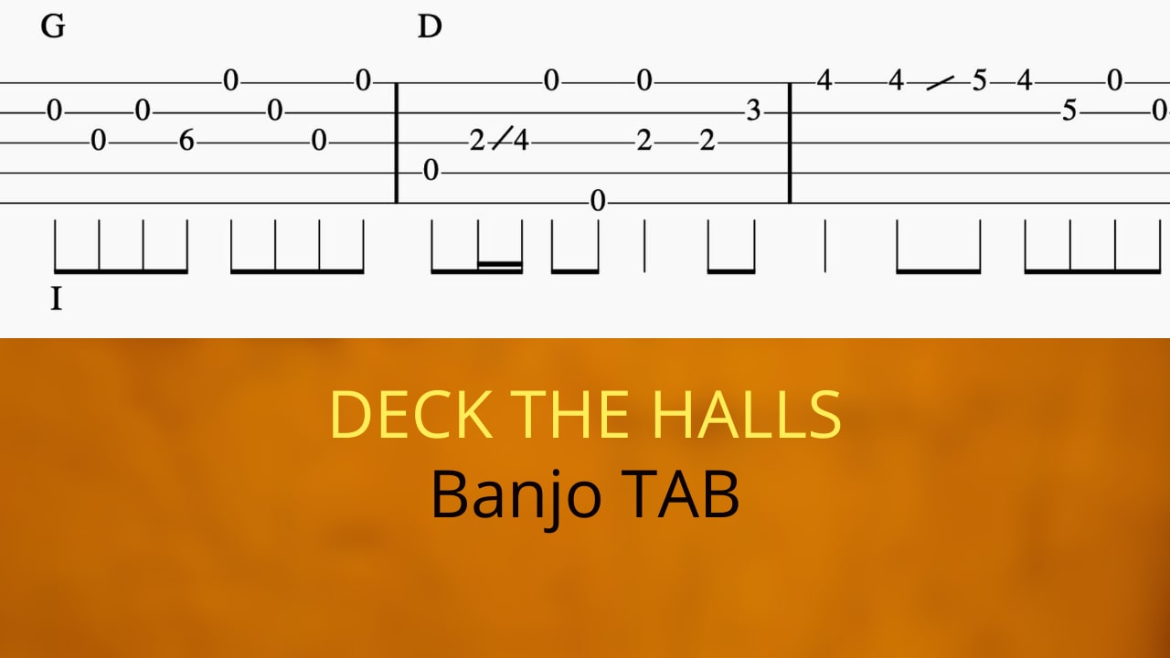 Banjo TAB with the words Deck the Halls